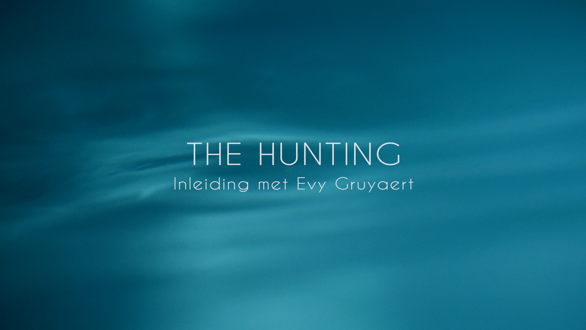 THE HUNTING